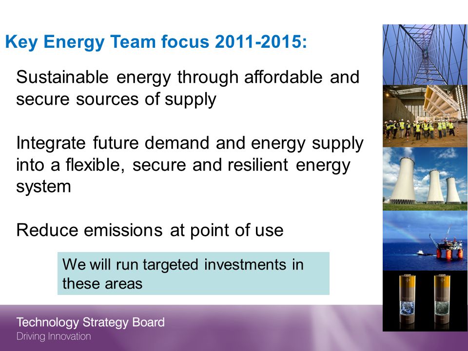 Key Energy Team focus :