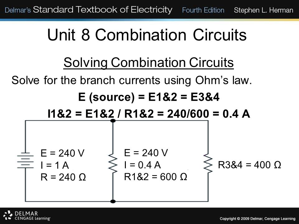 Unit 8 Combination Circuits