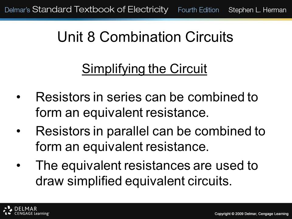 Unit 8 Combination Circuits