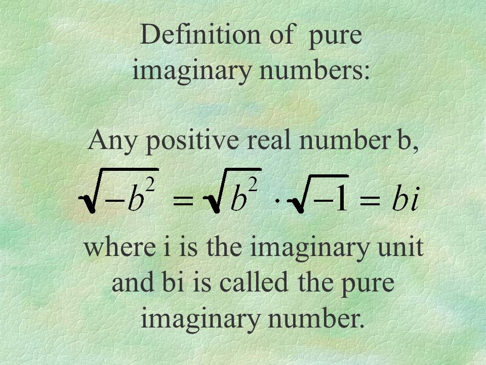 Definition of pure imaginary numbers: