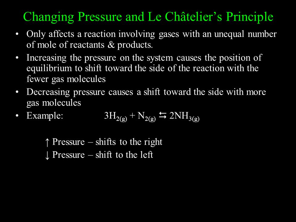 Changing Pressure and Le Châtelier’s Principle