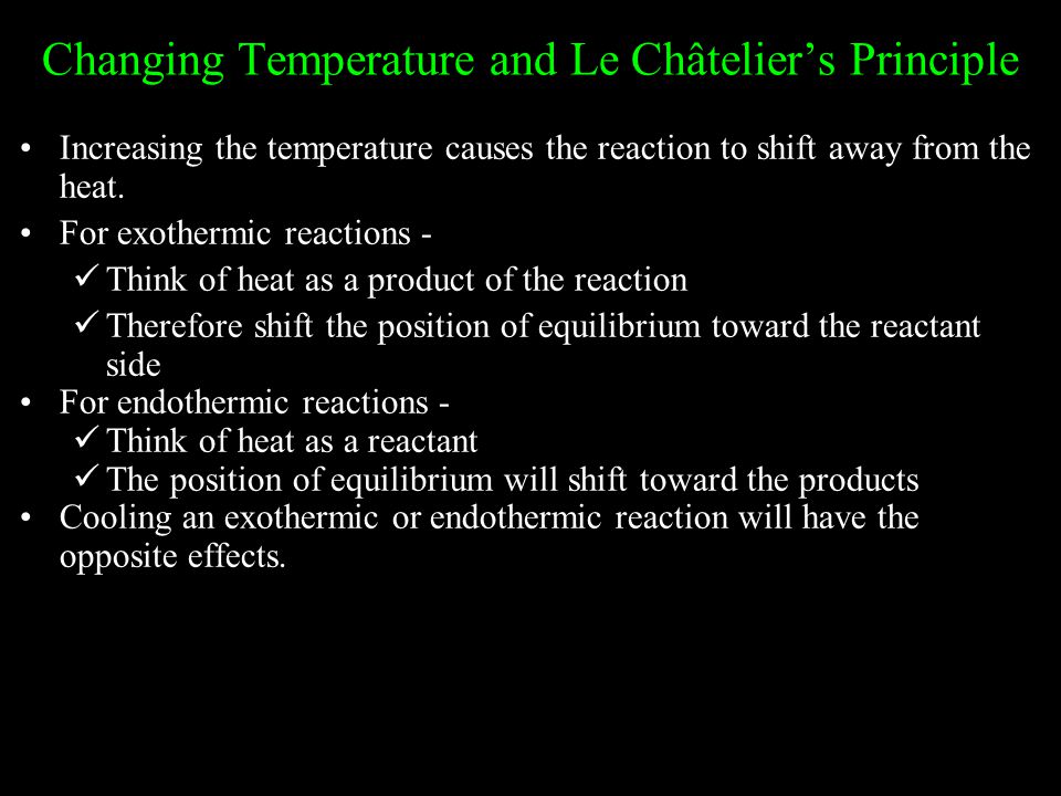 Changing Temperature and Le Châtelier’s Principle