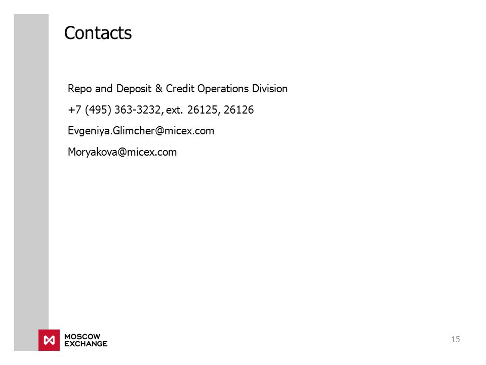 Contacts Repo and Deposit & Credit Operations Division