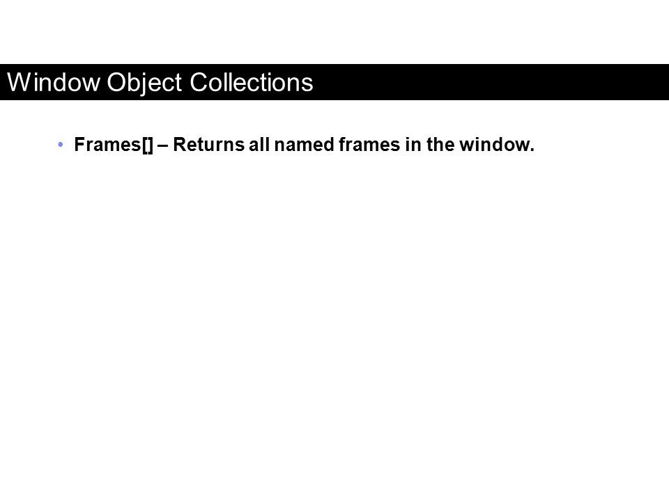 Window Object Collections
