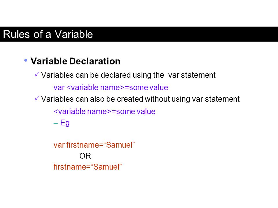 Rules of a Variable Variable Declaration