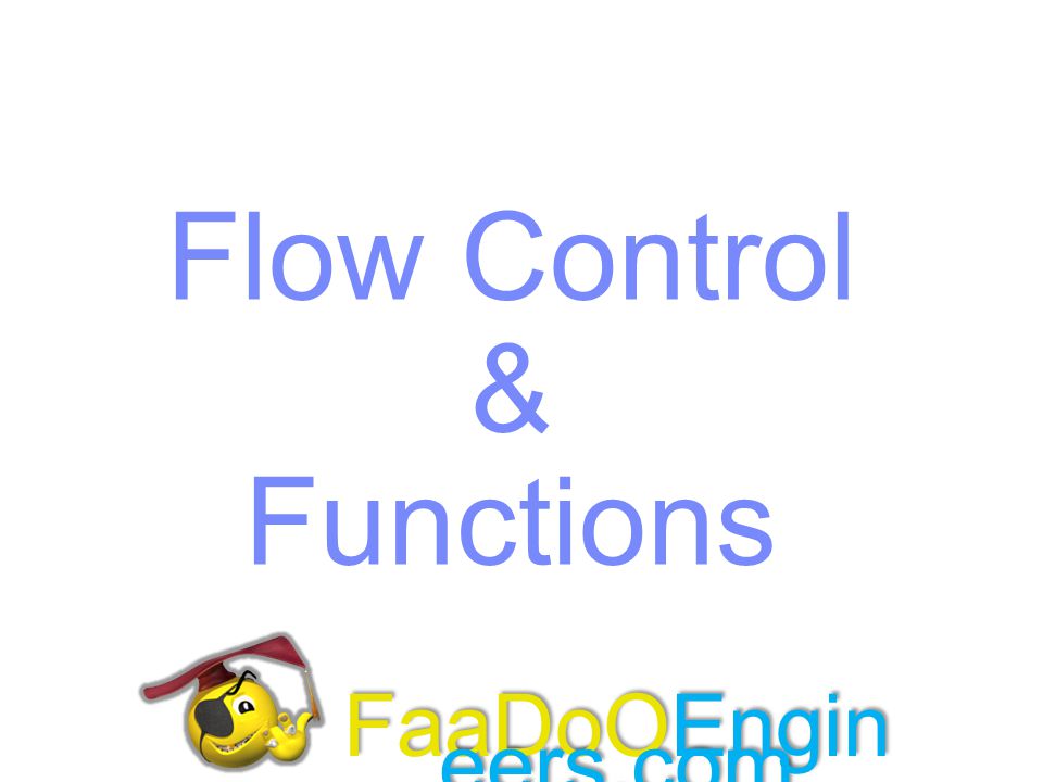 Flow Control & Functions