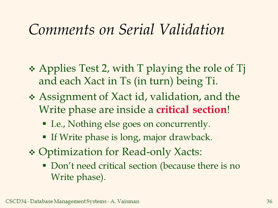Comments on Serial Validation