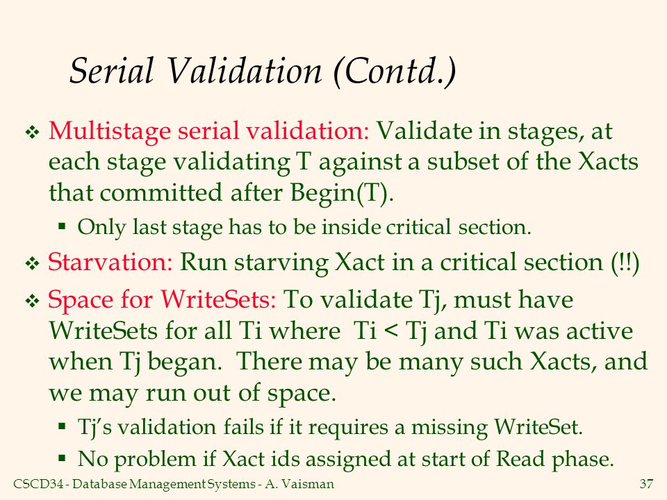 Serial Validation (Contd.)