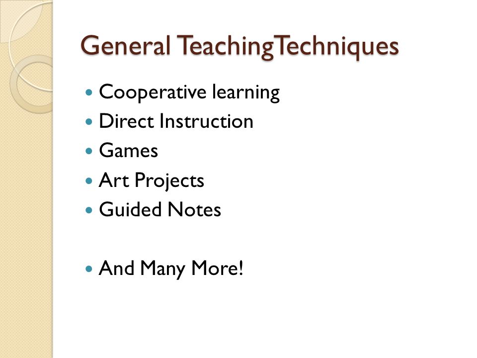 General TeachingTechniques