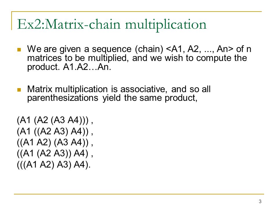 Ex2:Matrix-chain multiplication