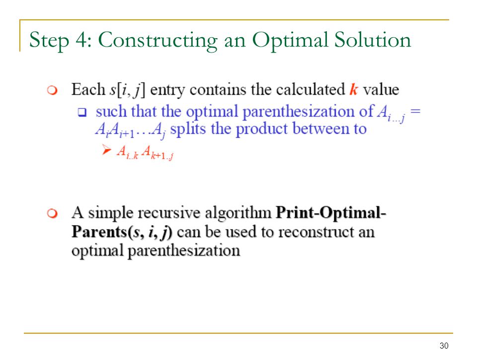 Step 4: Constructing an Optimal Solution