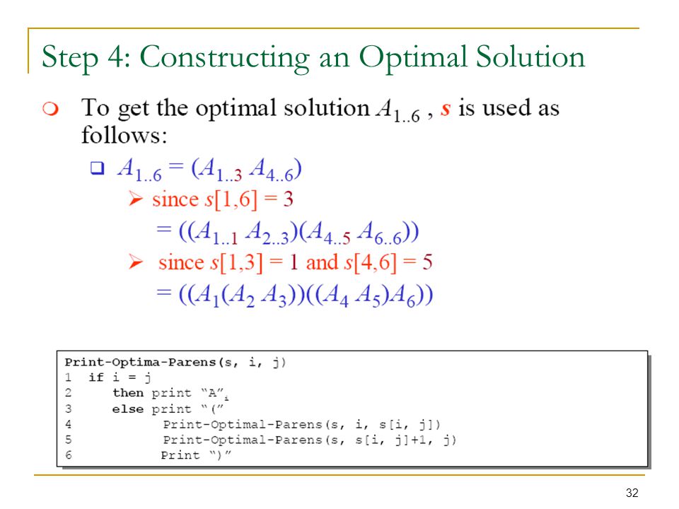 Step 4: Constructing an Optimal Solution