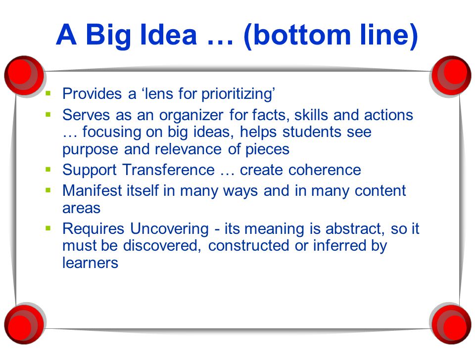 A Big Idea … (bottom line)