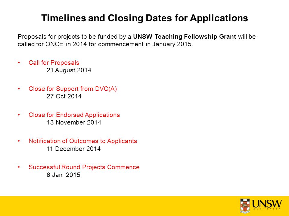 Timelines and Closing Dates for Applications