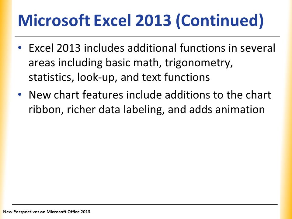 Microsoft Excel 2013 (Continued)