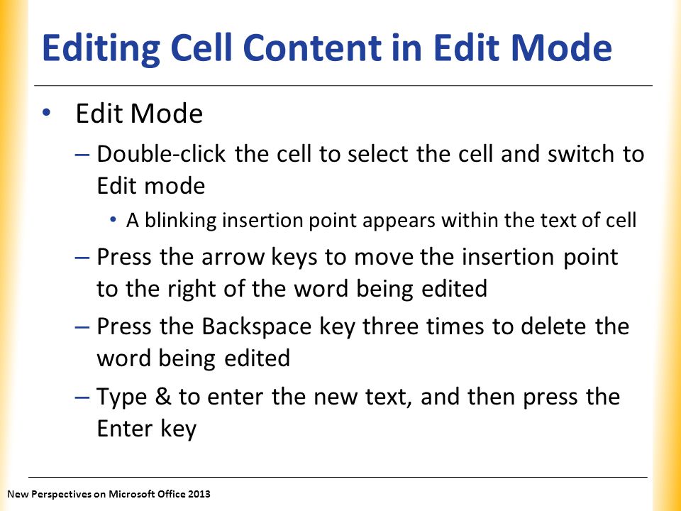 Editing Cell Content in Edit Mode