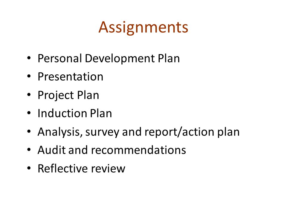 Assignments Personal Development Plan Presentation Project Plan