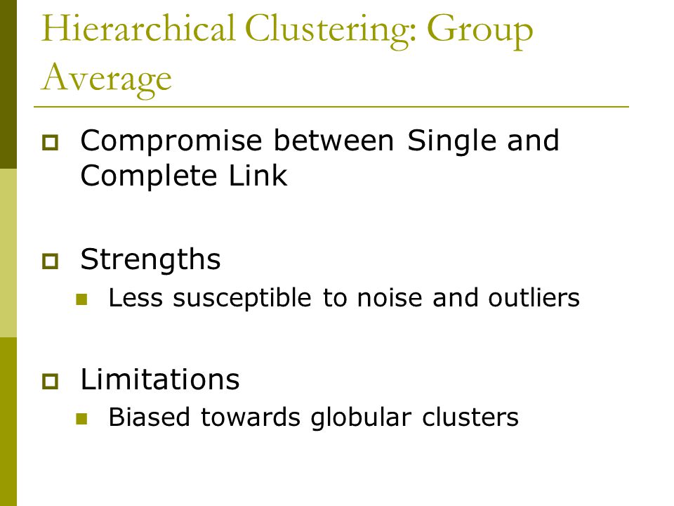Hierarchical Clustering: Group Average