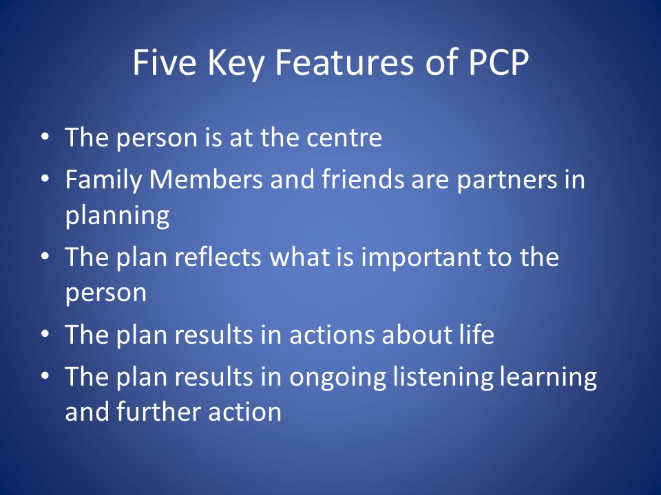 Five Key Features of PCP