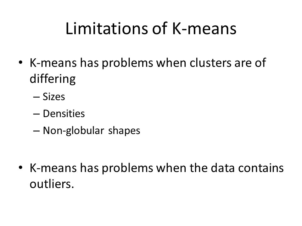 Limitations of K-means