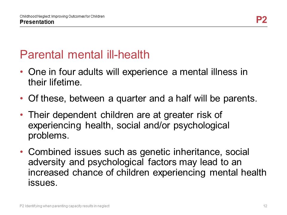 Parental mental ill-health