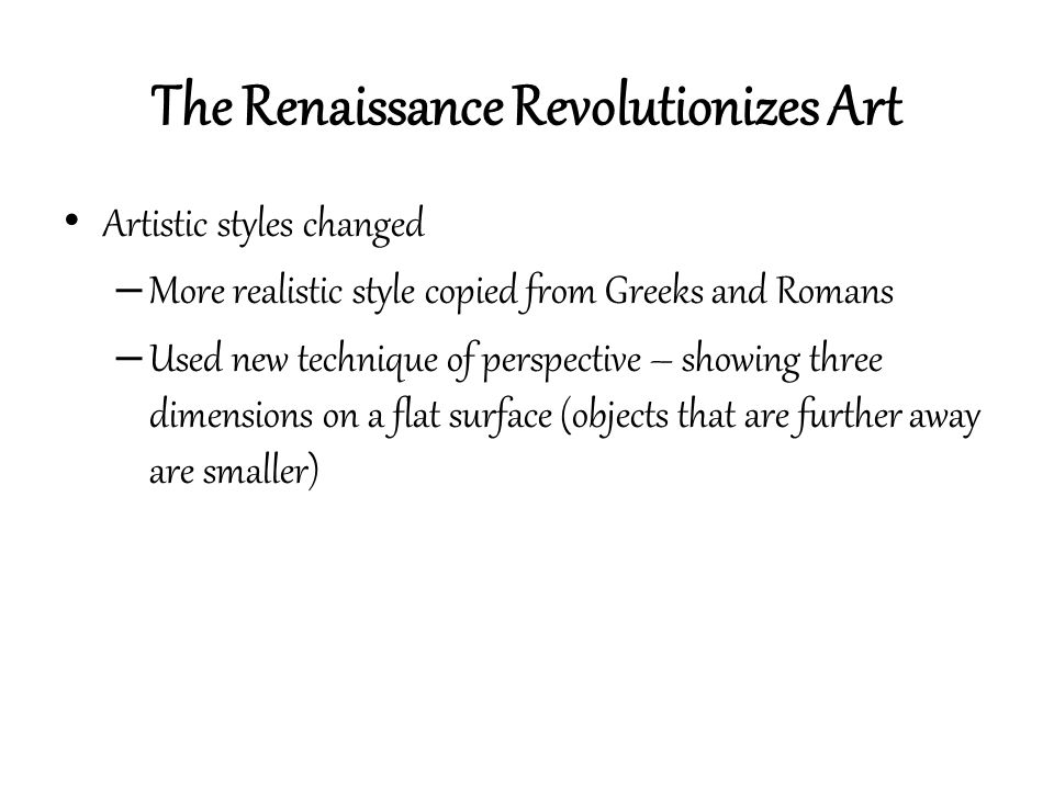 The Renaissance Revolutionizes Art