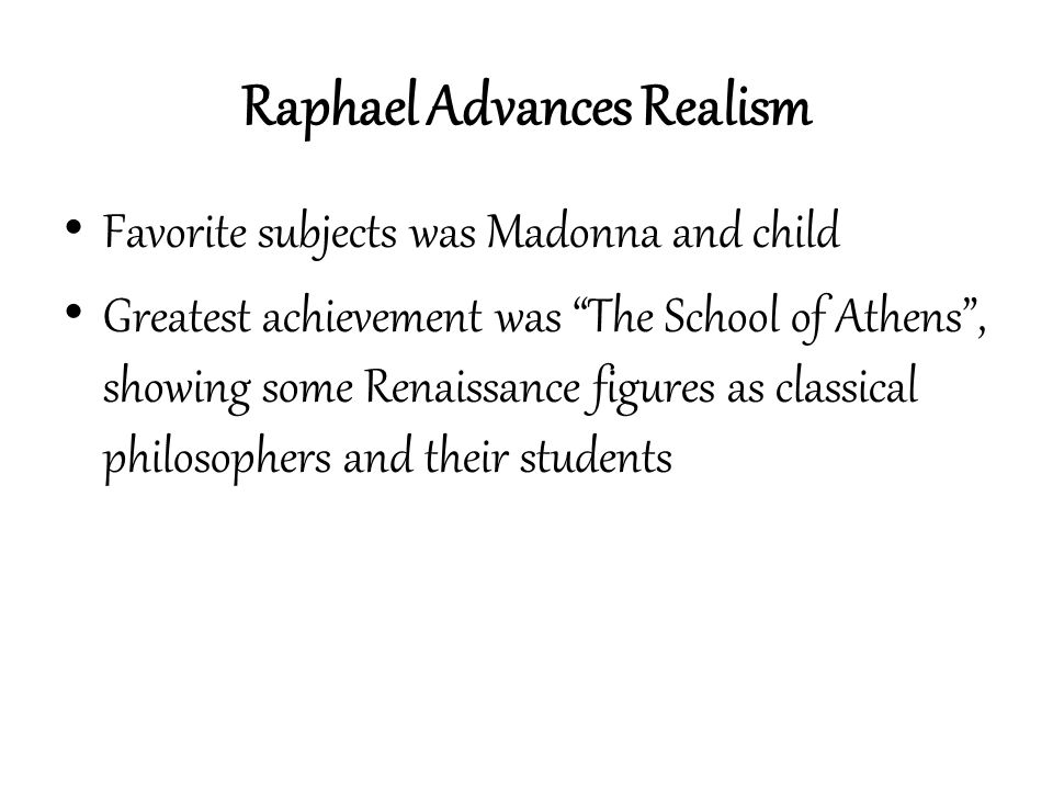 Raphael Advances Realism