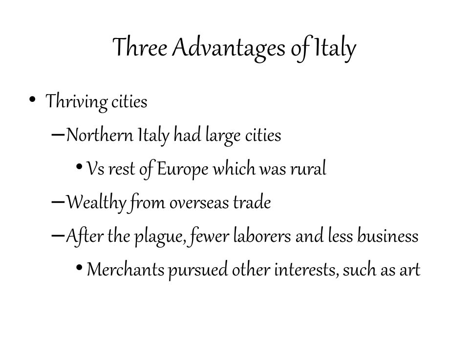 Three Advantages of Italy