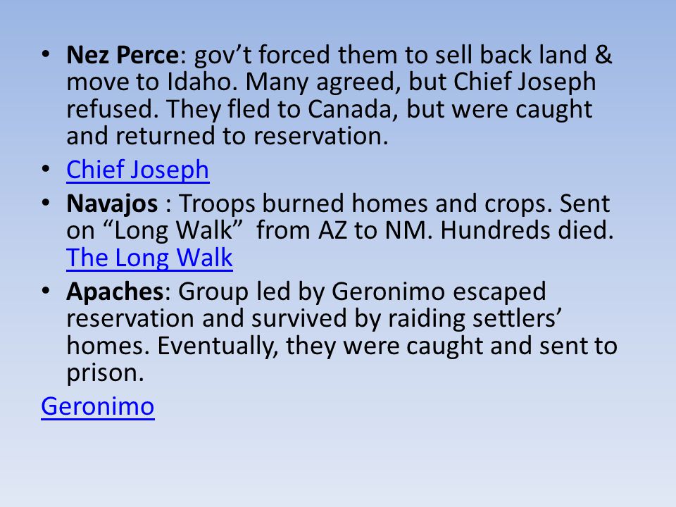Nez Perce: gov’t forced them to sell back land & move to Idaho