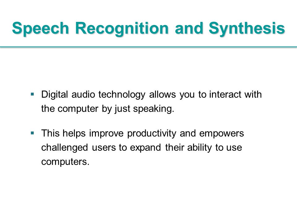 Speech Recognition and Synthesis