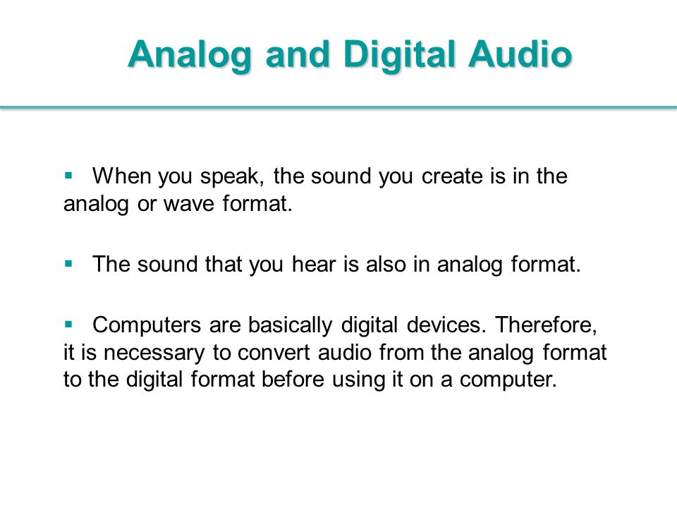 Analog and Digital Audio
