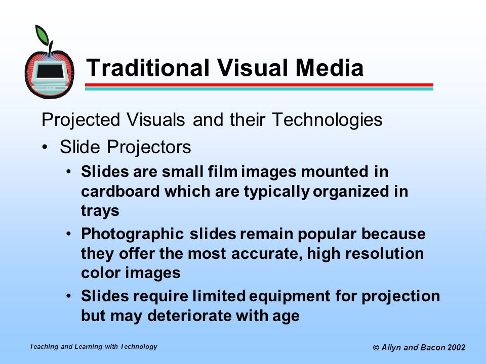 Traditional Visual Media
