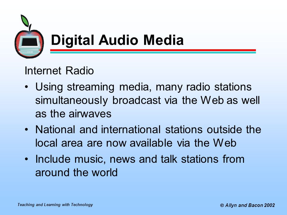 Digital Audio Media Internet Radio