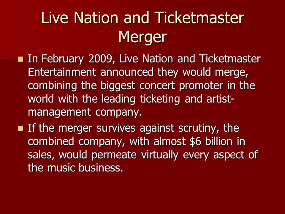 Live Nation and Ticketmaster Merger