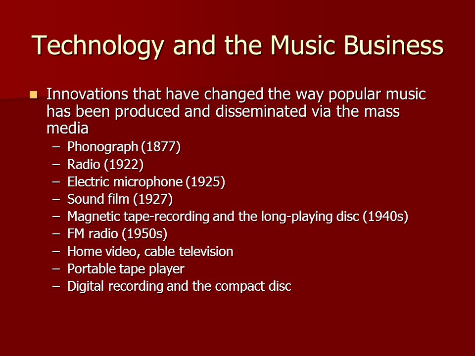 Technology and the Music Business