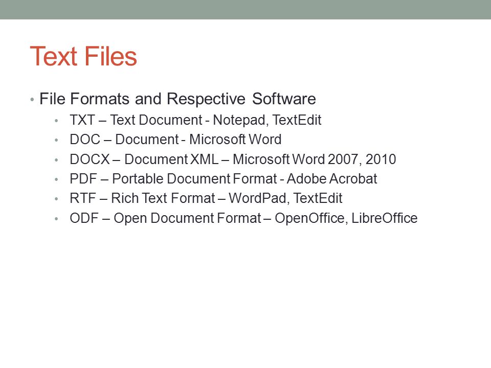 Text Files File Formats and Respective Software