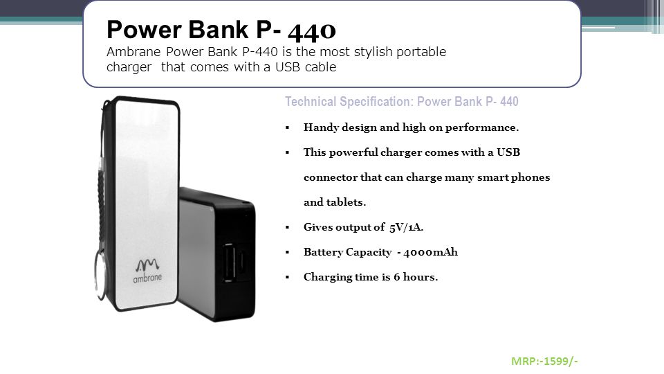 Power Bank P- 440 Technical Specification: Power Bank P- 440