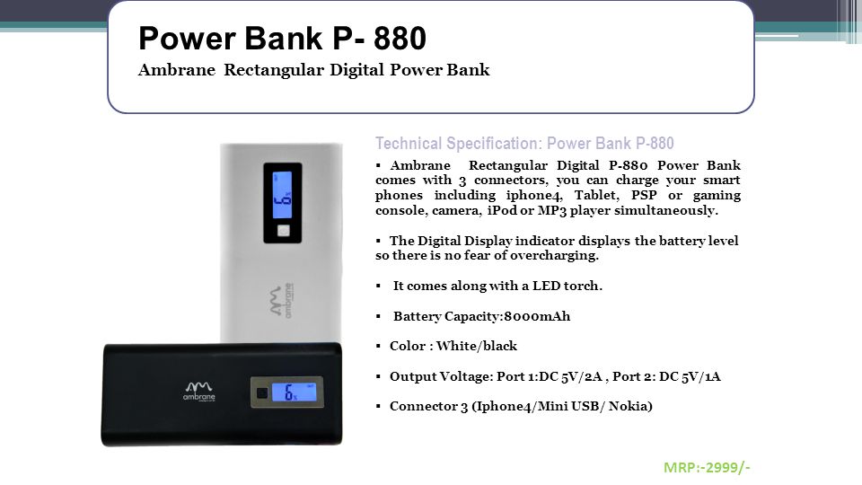Power Bank P- 880 Technical Specification: Power Bank P-880