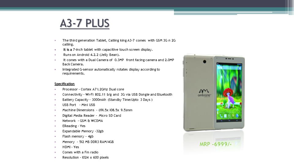 A3-7 PLUS The third generation Tablet, Calling king A3-7 comes with GSM 3G n 2G calling.