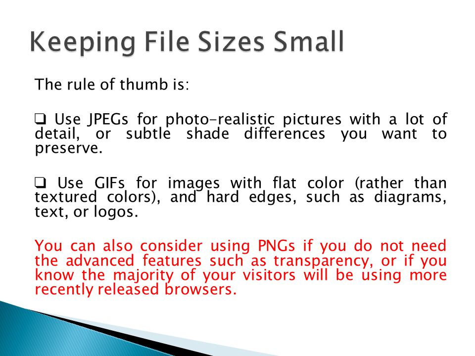 Keeping File Sizes Small