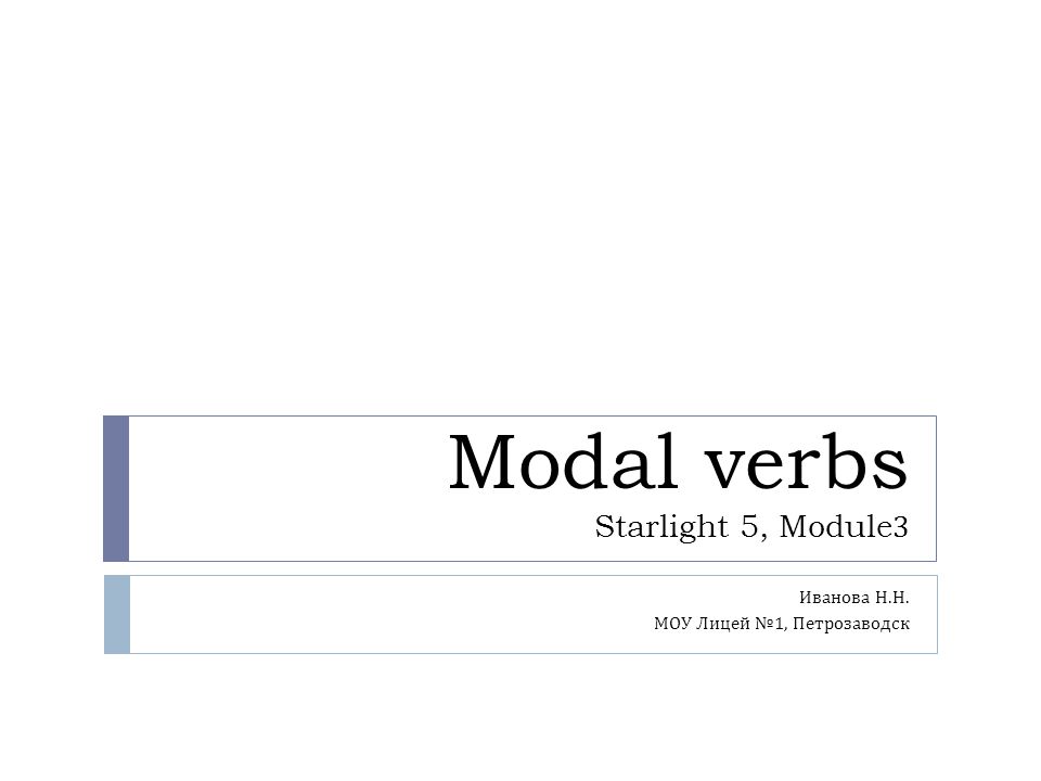 Modal verbs Starlight 5, Module3