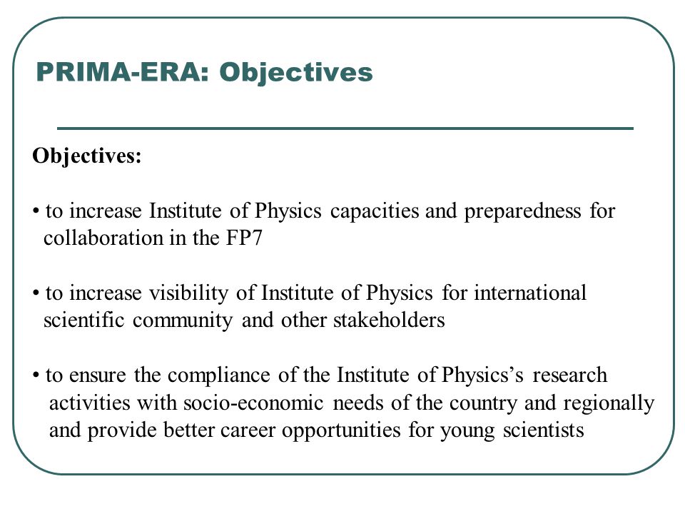 PRIMA-ERA: Objectives