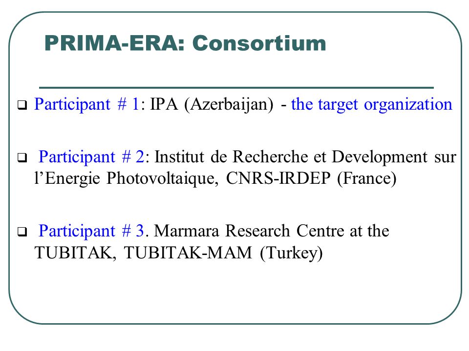PRIMA-ERA: Consortium
