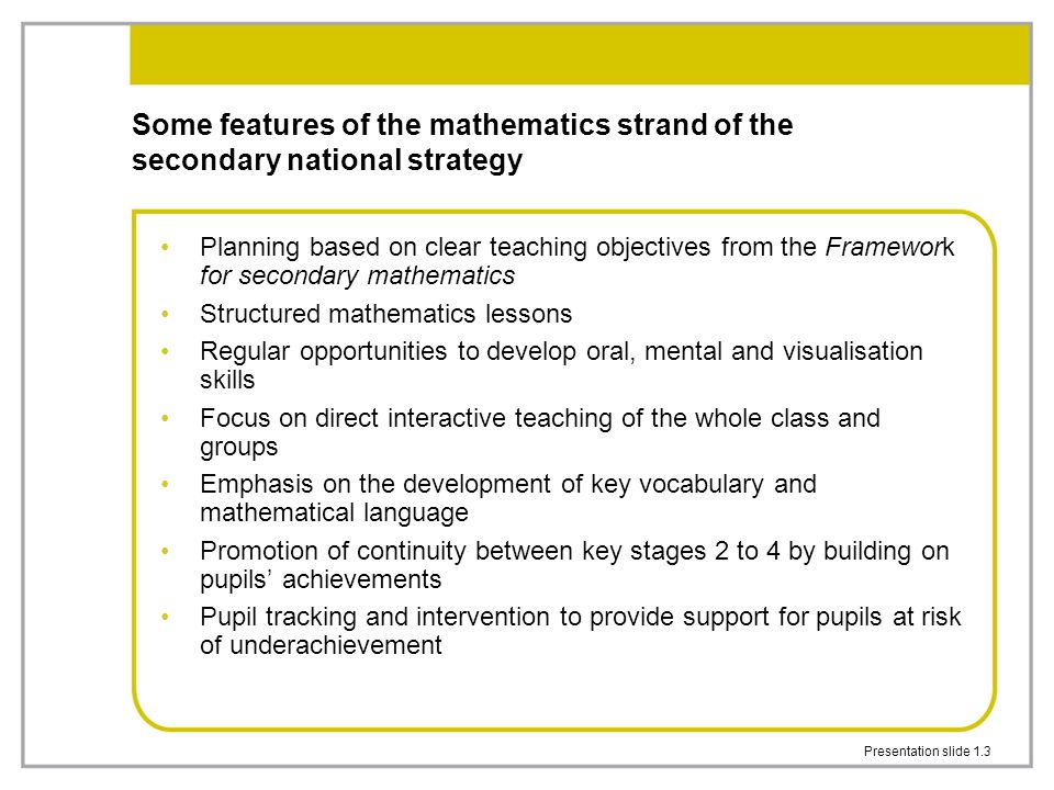 Some features of the mathematics strand of the secondary national strategy