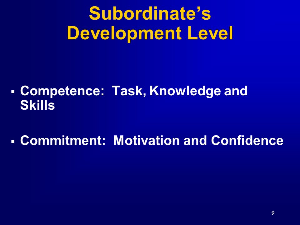 Subordinate’s Development Level