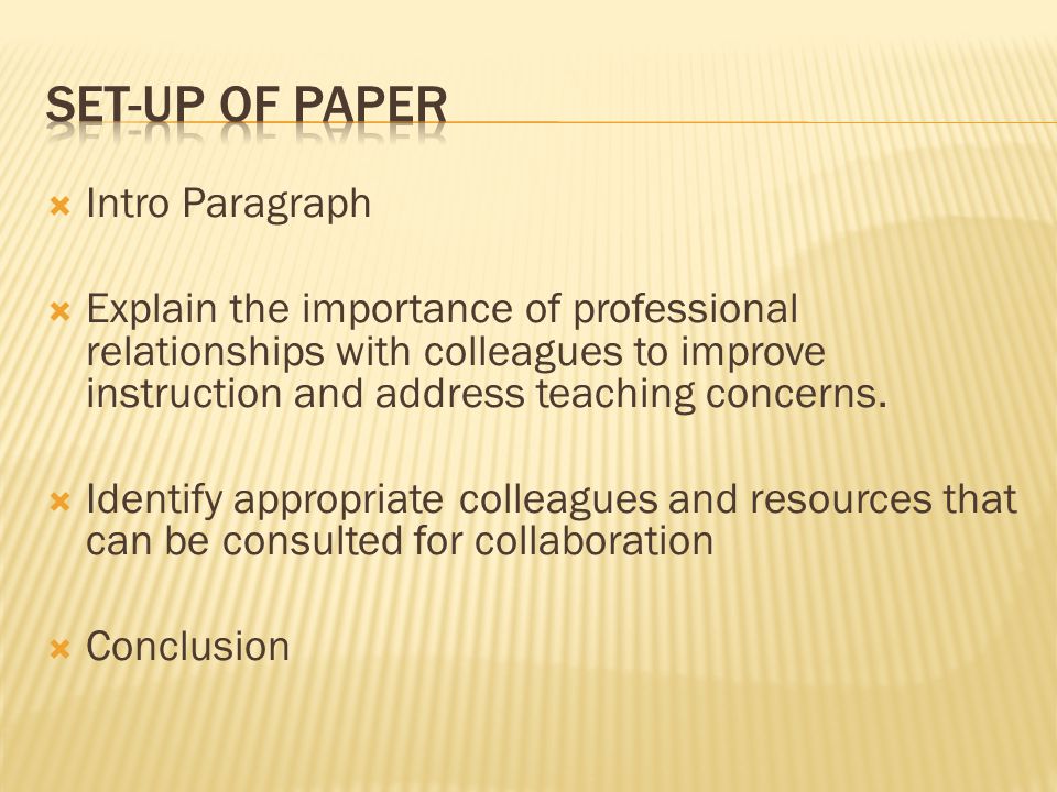 Set-Up of Paper Intro Paragraph