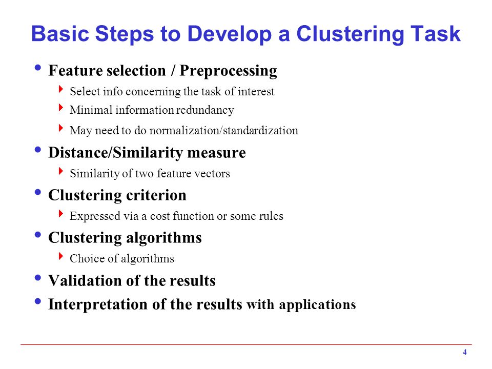 Basic Steps to Develop a Clustering Task
