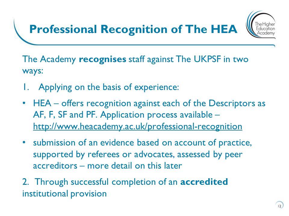 Professional Recognition of The HEA