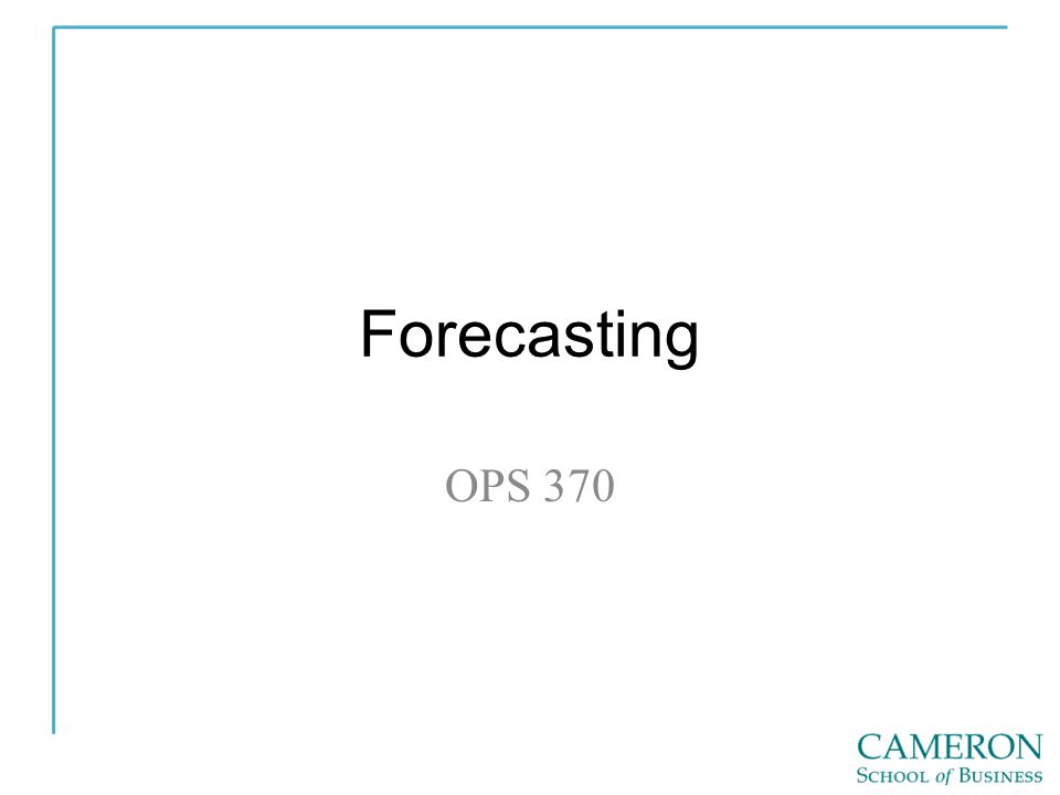 Forecasting OPS 370