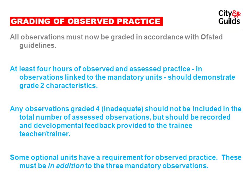 GRADING OF OBSERVED PRACTICE